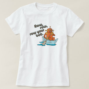 Row, rij, rij je bot Grappig Wordplay T-shirt