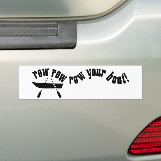 Row Row Row uw boot! Bumpersticker (Op auto)