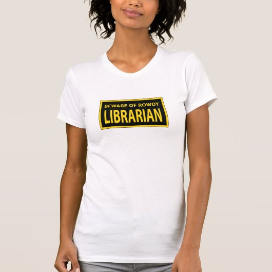 Rowdy Librarian T-shirt (Voorkant)