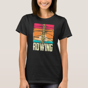 Rowing Rower Row Sports Crew T-shirt