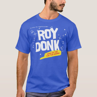 Roy Donk Koning van de Tuk Tuk Sound T-shirt