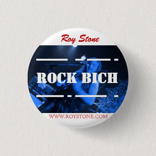 ROY STONE ROCK BICH BADGE RONDE BUTTON 3,2 CM (Voorkant)
