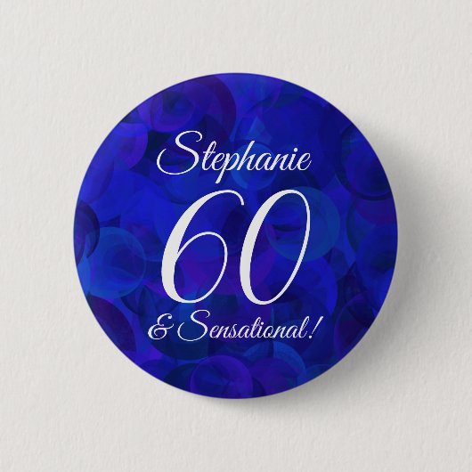 Royal Blue 60 en Sensational Birthday Party Ronde Button 5,7 Cm (Voorkant)