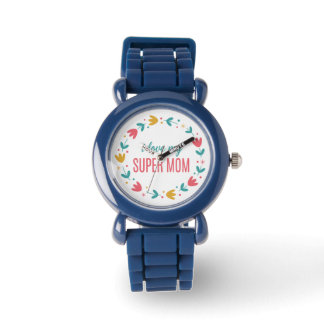 Royal Blue Floral I Love My Super Mom Wrist Watch Horloge