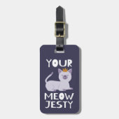 Royal Cat Funny Pun | Uw Meowjesty Bagagelabel (Voorkant verticaal)