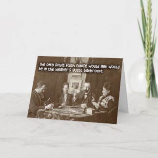 Royal Flush - Funny  Card Design Kaart