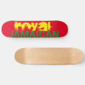 ROYAL JAMAÏCAIN Skateboard (Horz)