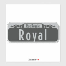 Royal Street (Rue Royale) Sign Sticker