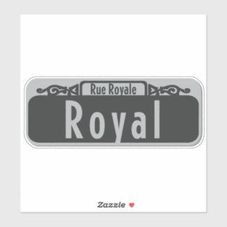Royal Street (Rue Royale) Sign Sticker