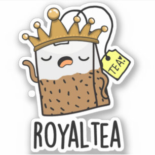 Royal-tea Funny Tea Pun Sticker