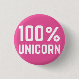 Roze 100% Unicorn Badge Pin Button