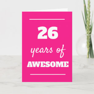 Roze 26 jaar geweldige 26e verjaardagskaart kaart