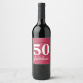 Roze 50 en fantastische verjaardag wijn etiket (Voorkant)