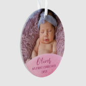 Roze Baby 1e Kerstfoto op maat Ornament (voorkant)