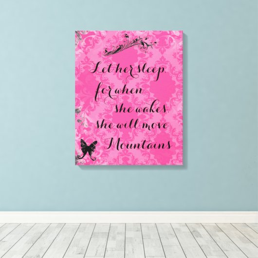  roze Baby citaat dat ze bergen zal verplaatsen Canvas Afdruk (Insitu (Houten vloer))