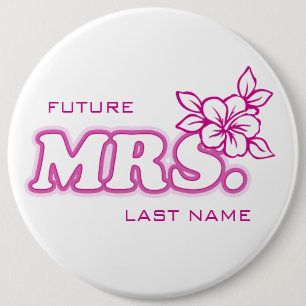 Roze Bachelorette "Future Mrs"  pop Ronde Button 6,0 Cm