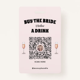 Roze Bachelorette Koop De Bruid Een Drink QR-code Badge
