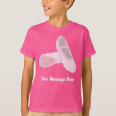 Roze balletschoenen Persoonlijk bericht T-shirt (Voorkant)