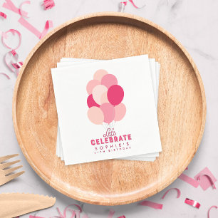 Roze Ballonnen Laten we elke verjaardag vieren ong Servet