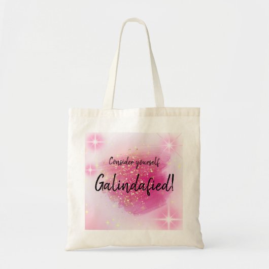 Roze Beschouw jezelf Gegalindaficeerde Canvas tas (Voorkant)