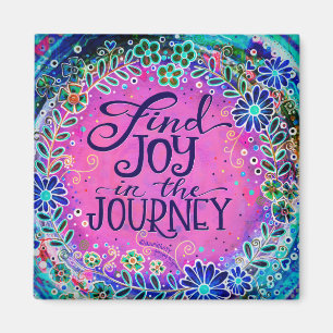 Roze Bloemen Inspirerend Joy in the Journey Fun Magneet