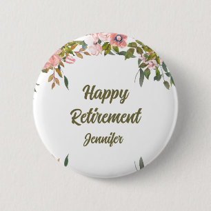 Roze Bloemengroen Rustiek Boho Happy Retirement Ronde Button 5,7 Cm