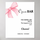 Roze Bow Open Bar Bruiloft Drinken Bar Teken Poster (Voorkant)