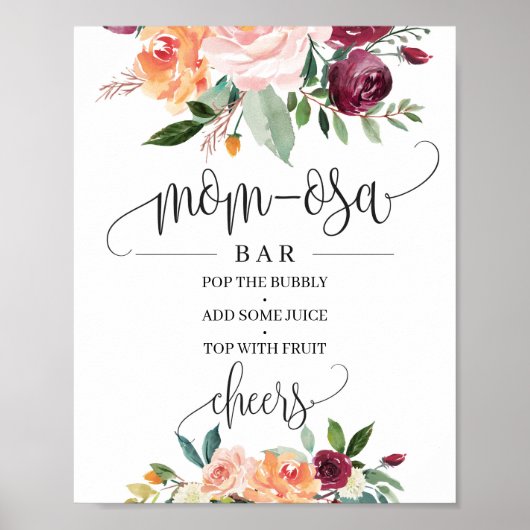Roze burgundy oranje bloemige mom-osa bar bord poster (Voorkant)