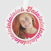 Roze cirkel Falalalala Bold script kerstfoto Ornament (voorkant)