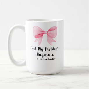 Roze Coquette Boog Niet Mijn Probleem Met Pensioen Koffiemok
