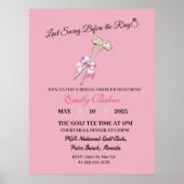 Roze Coquette Golf "Laatste Swing Voor De Ring" Poster (Voorkant)