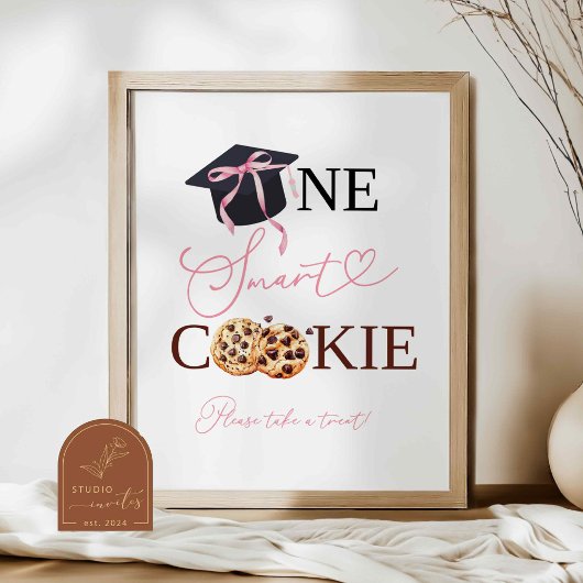 Roze Coquette One Smart Cookie Sign Poster