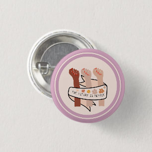 Roze De toekomst is vrouwelijk feministisch Ronde Button 3,2 Cm