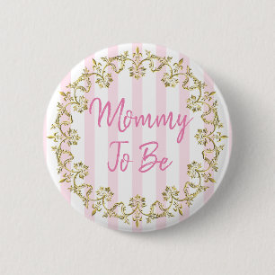  roze en goudmam om een Baby shower te zijn dat aa Ronde Button 5,7 Cm