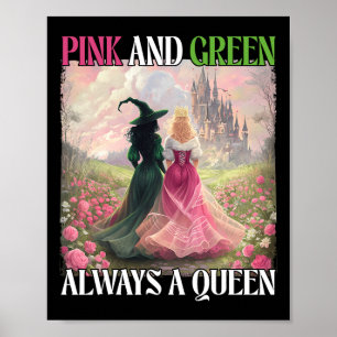 Roze en groen altijd een koningin heks Halloween v Poster