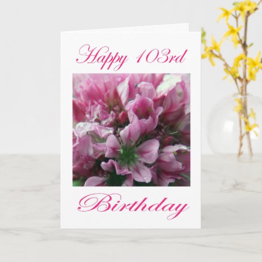 Roze en groene bloem Happy 103rd Birthday Kaart (Gele Bloem)