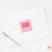 Roze en Rode Meisjesweekend Vierkante Sticker (Envelop)