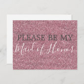 Roze Faux Glitter Maid of Honor proposal Uitnodiging Briefkaart (Voorkant / Achterkant)