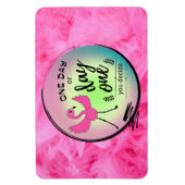 Roze Flamingo Op een dag of Dag Één u beslist Cita Magneet (Verticaal)