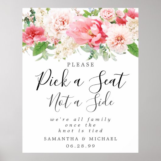 Roze Floral Pick A Seat Not Side Weddenschap Poster (Voorkant)