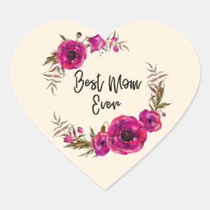 Roze Fuchsia Poppy Wreaty Best Mam Ever Hart Sticker