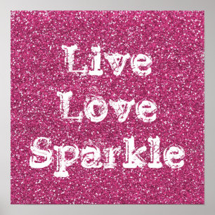 Roze Glitter Live Love Sparkle Poster Print