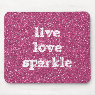 Roze glitter met Live Love Sparkle Quote Muismat