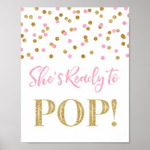 Roze Gold Confetti Ze is klaar om te Poppen Poster