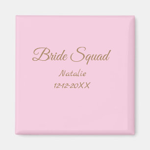 Roze gouden bruidsmeisje squad voeg naam toe meisj magneet