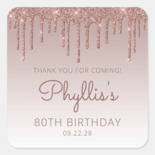 Roze Gouden Glitter Drip 80e Verjaardag Bedankt Vierkante Sticker