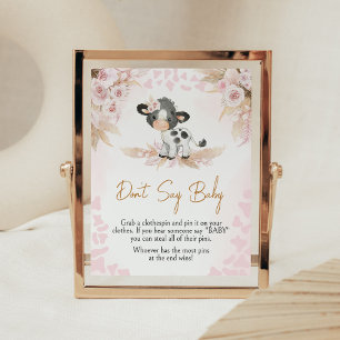 Roze Heilige Koe Baby shower Zeg geen Baby Poster