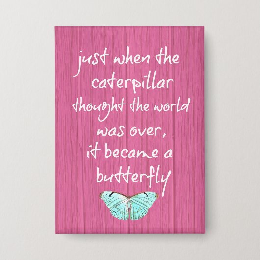 Roze hout met opwindende Butterfly Quote Button (Voorkant)
