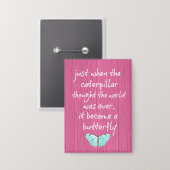 Roze hout met opwindende Butterfly Quote Button (Voorkant / Achterkant)