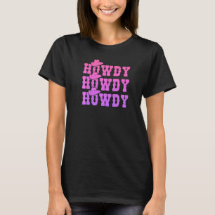 Roze Howdy Cowgirl Versleten Western Country Rod T-shirt